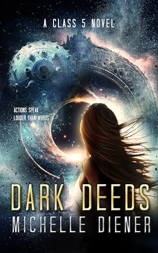 Dark Deeds (Class 5 Series Book 2)