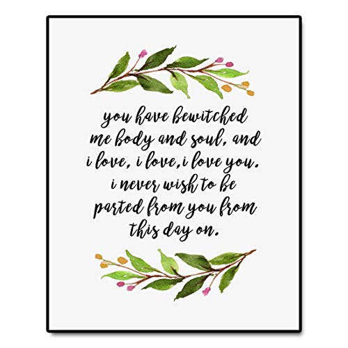 You Have Bewitched Me Body and Soul, Romantic Quote, Love Quote, Pride and Prejudice, Romantic...