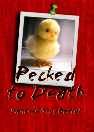 Pecked to Death (A Sadie Cooper Mystery Book 1)