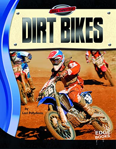 Dirt Bikes (Full Throttle) (English Edition)