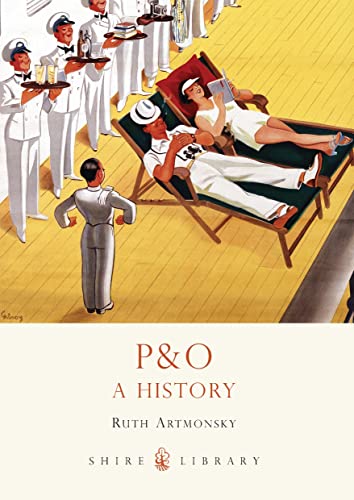P&O: A History (Shire Library)
