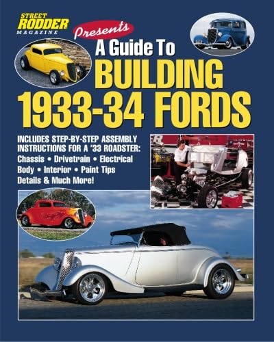 A Guide to Building 1933-34 Fords Paperback – January 12, 2010