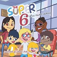 The Super 6: Molly is Missing 170039696X Book Cover