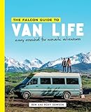 The Falcon Guide to Van Life: Every Essential for Nomadic Adventures