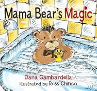 Mama Bear's Magic 0999314408 Book Cover