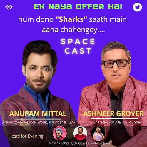 Space Cast with Anupam Mittal & Ashneer Grover from Shark Tank India