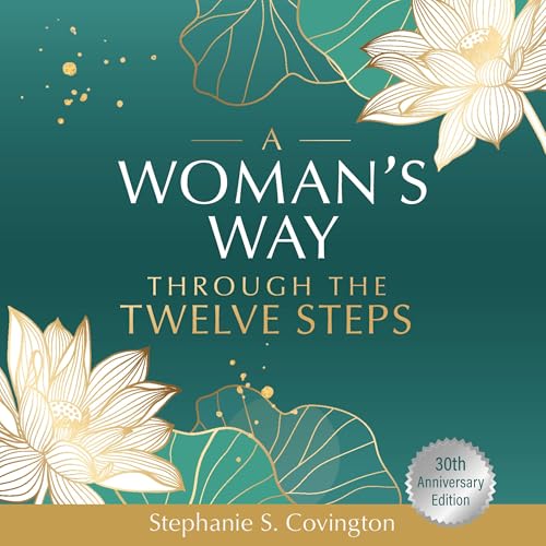 A Woman's Way through the Twelve Steps by Stephanie Covington episode artwork