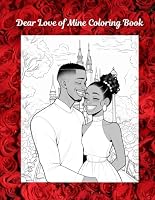 Dear Love of Mine Short Story & Coloring Book B0F5HYKN3F Book Cover