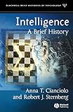Intelligence: A Brief History