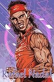  Rafael Nadal Notebook: Great Notebook for School or as a Diary, Lined With 110 Pages. Notebook that can serve as a Planner, Journal, ... Drawings. (Rafael Nadal Notebooks)