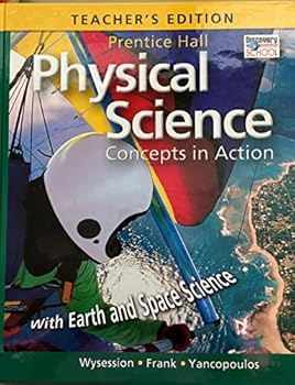Hardcover Physical Science: Concepts in Action with Earth and Space Science, Teacher's Edition Book
