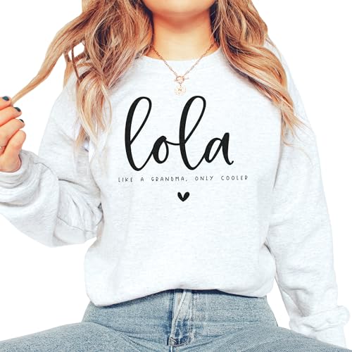 Cool Lola Sweatshirt, Like A Grandma Only Cooler, Gift For New Lola To Be, Pregnancy Reveal, Baby Shower Gift, Filipino Grandmother, Unisex Crewneck Sweatshirt