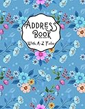 Address Book with A-Z Tabs: Large Floral Address Book (Large Tabbed Address Book). A-Z Alphabetical Tabs.