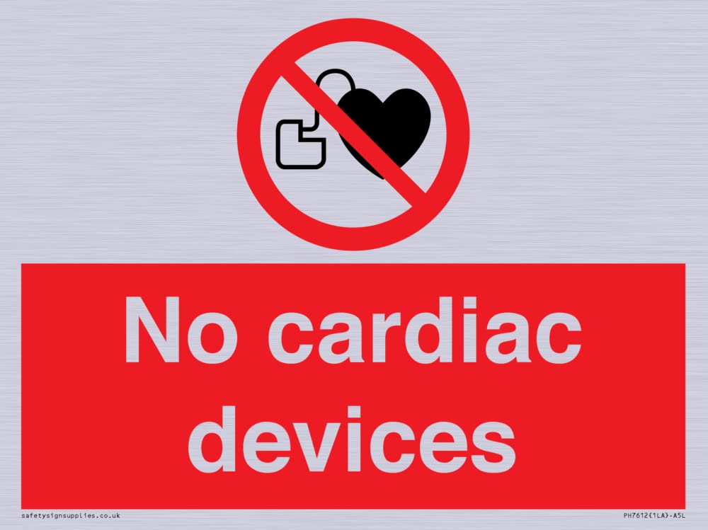 No cardiac devices Sign - 200x150mm - A5L