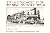 Steam locomotives of the New Haven Railroad B0006YJSLW Book Cover
