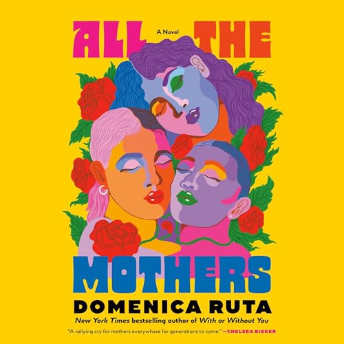 All the Mothers by Domenica Ruta episode artwork