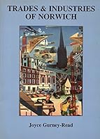 Trades & Industries of Norwich 0947893091 Book Cover