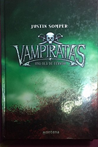 Una ola de terror (Vampiratas 2) (Vampiratas / ... [Spanish] 8484413659 Book Cover