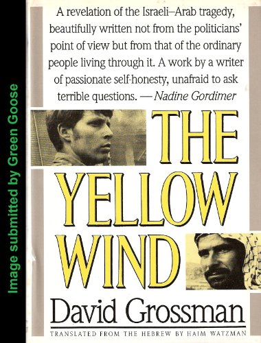 Yellow Wind, The: The Israeli-Arab Tragedy B002J82T00 Book Cover