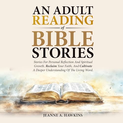 An Adult Reading of Bible Stories by Jeanne A. Hawkins episode artwork