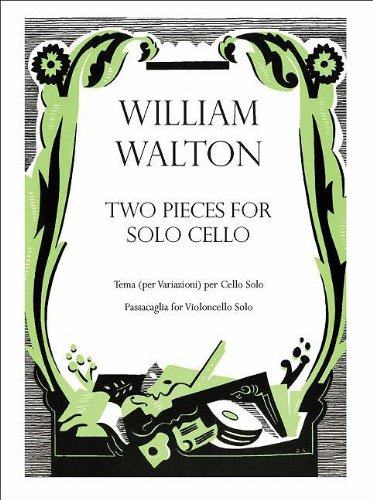 Tema and Passacaglia for cello solo (William Walton Edition)