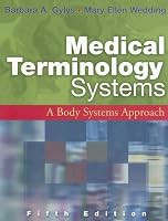 Medical Terminology Systems, A Body Systems Approach 0803612893 Book Cover