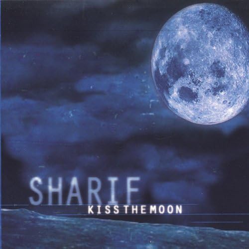 Kiss the Moon Sharif Digital Music