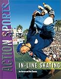 In-Line Skating (Action Sports)