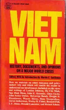 Paperback Viet Nam: History, Documents, and Opinions on a Major World Crisis Book