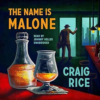 The Name Is Malone Audiolibro Por Craig Rice arte de portada