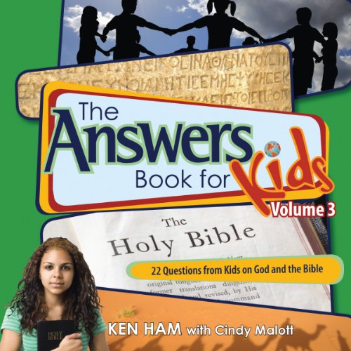 The Answers Book for Kids Volume 3 (The Answers Books