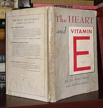 Hardcover The Heart and Vitamin E Book