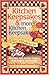 Kitchen Keepsakes & More Kitchen Keepsakes: Two Cookbooks in One Recipes for Every Family and Every Occasion