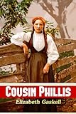 Cousin Phillis (Great Classics)