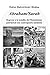 Abraham/Sarah: Regreso a la semilla del Monote&Atilde;&shy;smo patriarcal con contrapunto animista (Spanish Edition)