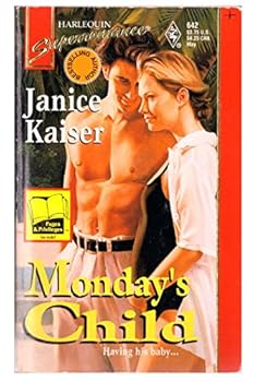 Mass Market Paperback Harlequin Super Romance #642: Monday's Child Book