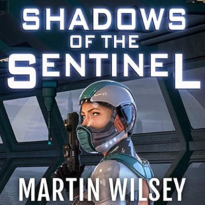 Shadows of the Sentinel