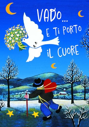 Vado... E Ti Porto Il Cuore