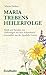 Produktbild Maria Treben's Heilerfolge: Briefe und Berichte von Heilerfolgen mit dem Kräuterbuch "Gesundheit aus der Apotheke Gottes"