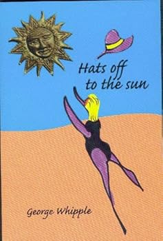 Paperback Hats Off to the Sun Book
