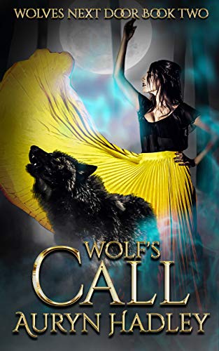 Wolf's Call (Wolves Next Door Book 2) Wolf's Call (Wolves Next Door Book 2)