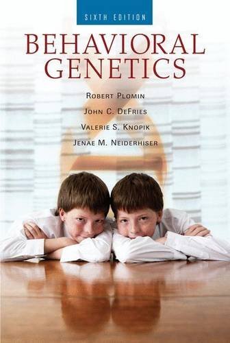 Behavioral Genetics by Robert Plomin (2012-09-24)