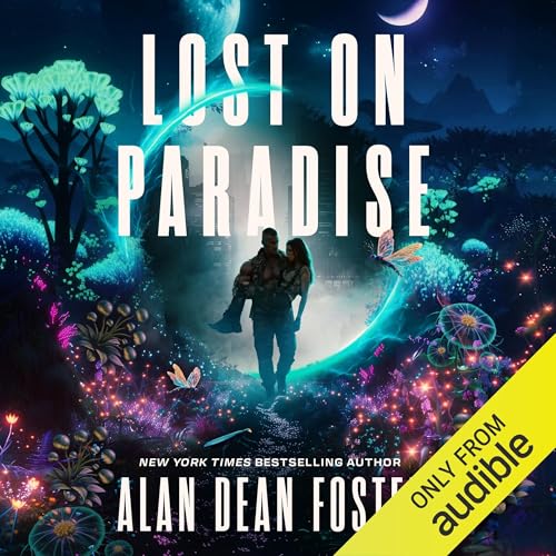 Lost on Paradise Audiobook By Alan Dean Foster cover art