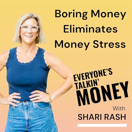 Page de couverture de Boring Money Moves That Actually Work - 40 Money Lessons at 40, Part 2