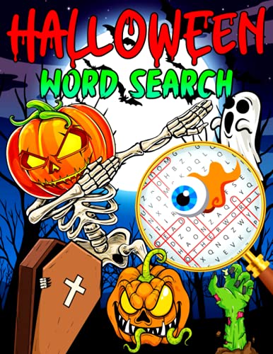 Halloween Word Search: Halloween Themed Word Search Book with Solutions for Adults, Juniors, Teens, Kids - Easy To Read, Extra Large Print Word Search ... for Senior and Teenage Boys & Girls.