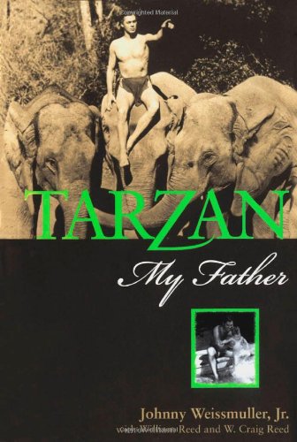 Tarzan, My Father Tarzan, My Father