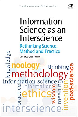 Information Science As an Interscience: Rethinking Science, Method and Practice view 2