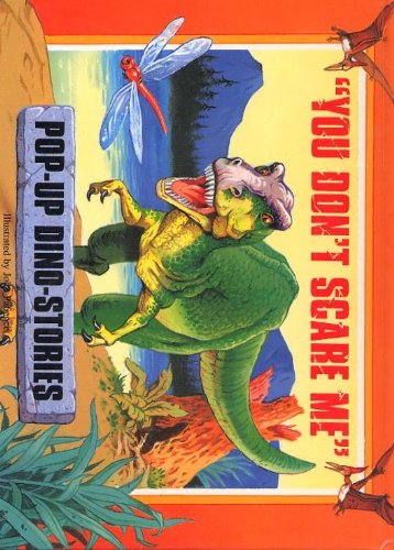 You Don't Scare Me [Pop-Up Dino-Stories] 0710512252 Book Cover