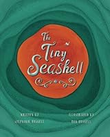 The Tiny Seashell 0998764515 Book Cover