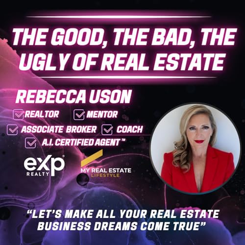 The Good, the Bad, the Ugly of Real Estate cover art